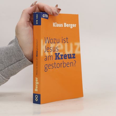 Wozu ist Jesus am Kreuz gestorben?