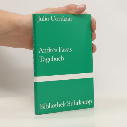 Andrés Favas Tagebuch. Aus d. Span. v. Gisbert Haefs