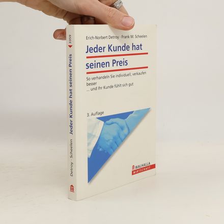 Jeder Kunde hat seinen Preis