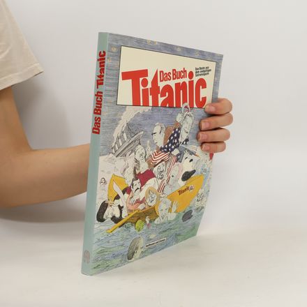 Das ... Buch Titanic