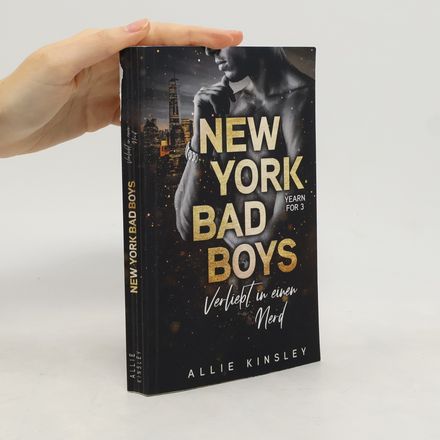 New York Bad Boys - Deacon. Verliebt in einen Nerd