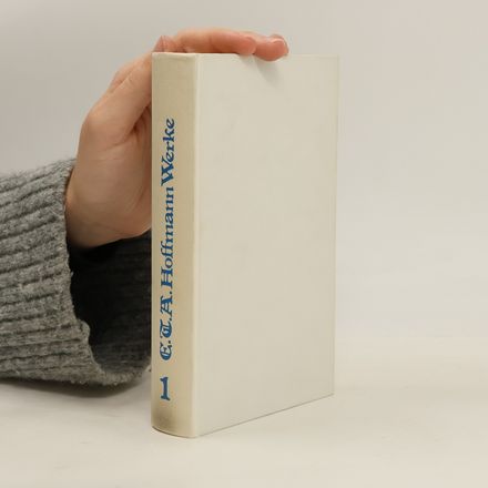 E.T.A. Hoffman Werke 1