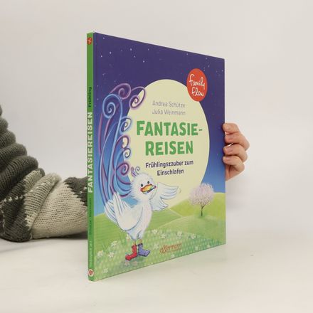 FamilyFlow. Fantasiereisen. Frühlingszauber zum Einschlafen