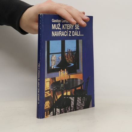 Muž, který se navrací z dáli...