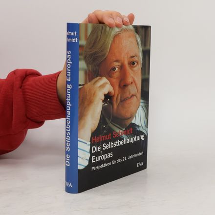 Die Selbstbehauptung Europas