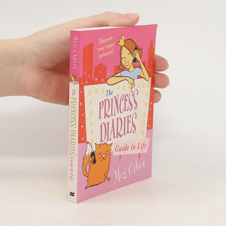 Guide to life : discover your inner princess!