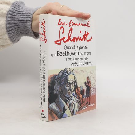 Quand je pense que Beethoven est mort alors que tant de crétins vivent