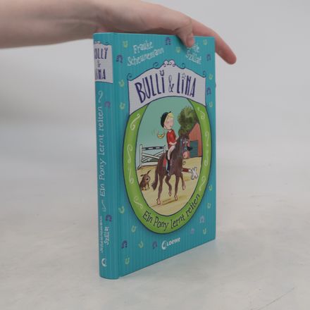 Bulli & Lina - Ein Pony lernt reiten