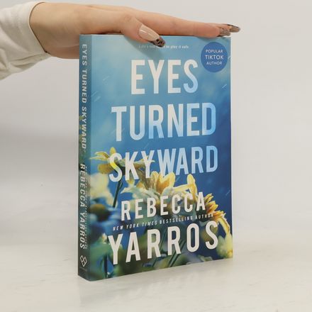 Eyes Turned Skyward