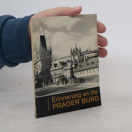 Erinnerung an die Prager Burg