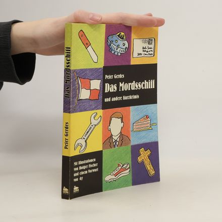 Das Mordsschiff und andere Kurzkrimis