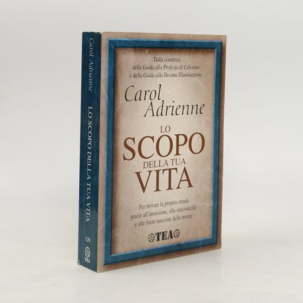 Lo scopo della tua vita