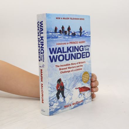 Walking with the Wounded