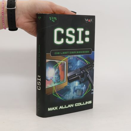 CSI. Die Last der Beweise