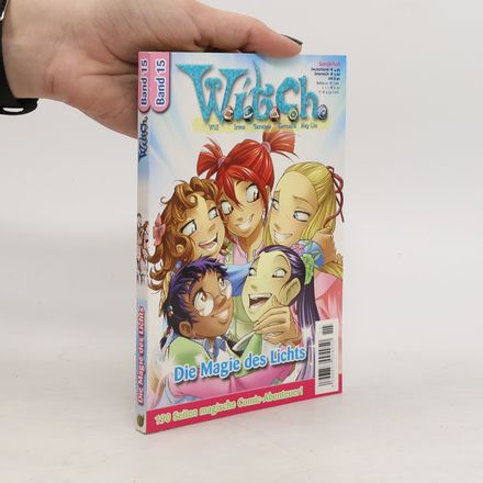 Witch. Band 15 - Die Magie des Lichts