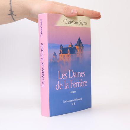 Les Messieurs de Grandval - 2: Les Dames de la Ferrière