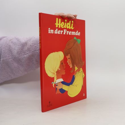 Heidi in der Fremde