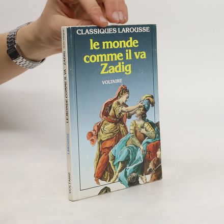 Le Monde Comme il va Zadig