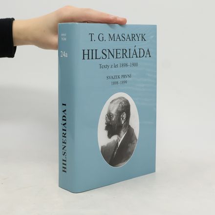 Hilsneriáda: Svazek první, 1898-1899