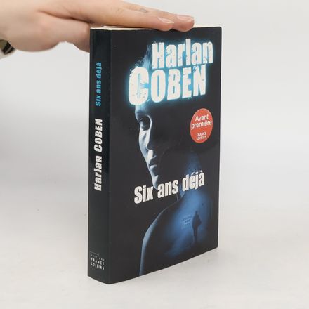 Six ans déjà
