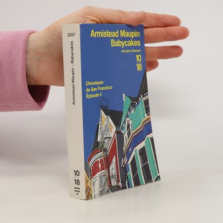 Chroniques de San Francisco - 4: Babycakes