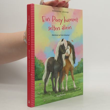 Ein Pony kommt selten allein