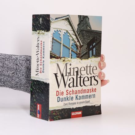 Die Schandmaske; Dunkle Kammern