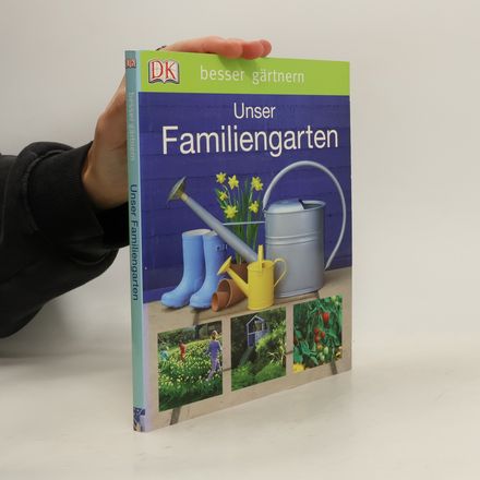 Unser Familiengarten