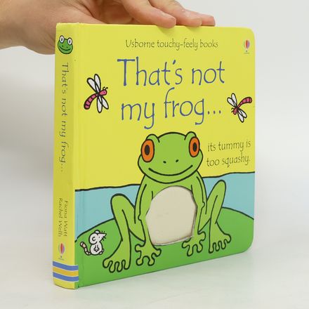 That Is Not My Frog