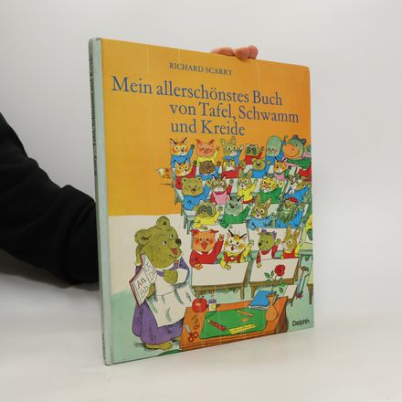 Mein allerschönstes Buch von Tafel, Schwamm und Kreide