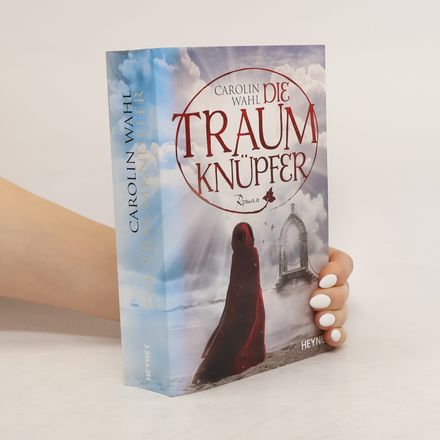 Die Traumknüpfer
