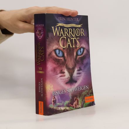 Warrior Cats - Das gebrochene Gesetz - Eisiges Schweigen