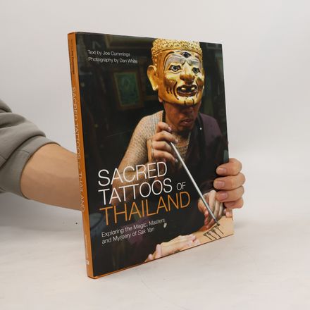 Sacred Tattoos of Thailand