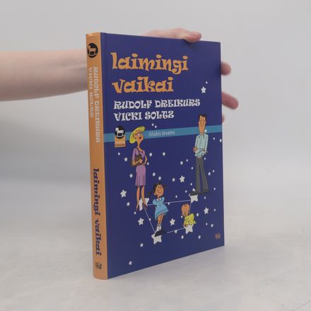 Laimingi vaikai