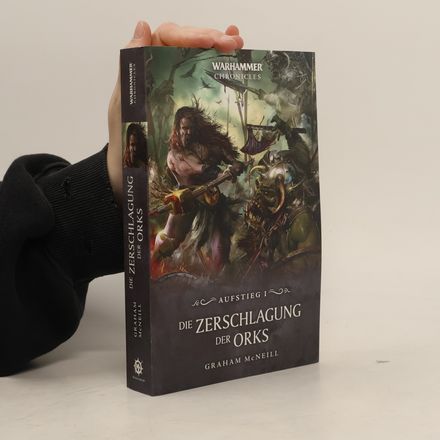 Die Zerschlagung der Orks