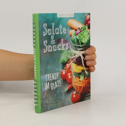 Salate & Snacks - Trendy im Glas