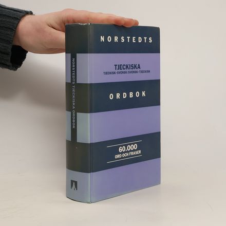 Norstedts Tjeckiska Ordbok : Tjeckisk-svensk