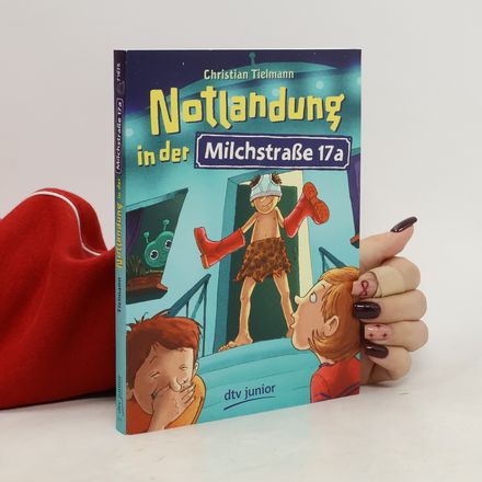 Notlandung in der Milchstraße 17a
