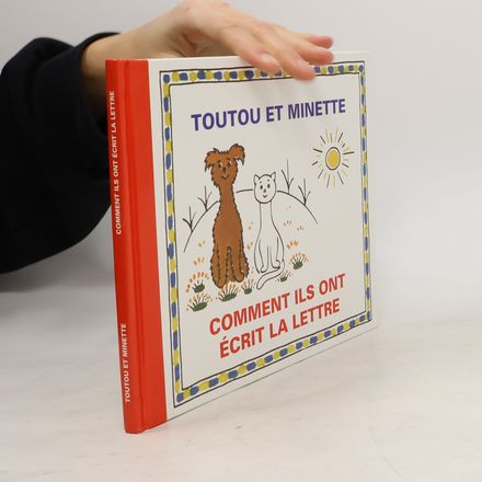 Toutou et Minette : Comment ils ont écrit la lettre