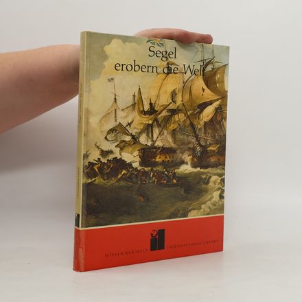 Segel erobern die Welt