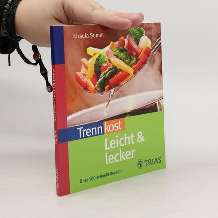 Trennkost leicht & lecker