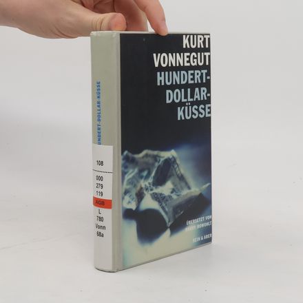Hundert-Dollar-Küsse