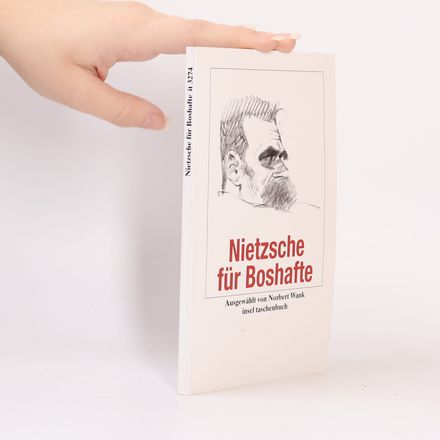 Nietzsche für Boshafte