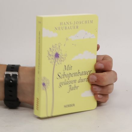 Mit Schopenhauer gelassen durchs Jahr