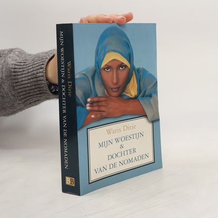 Mijn woestijn & Dochter van de nomaden