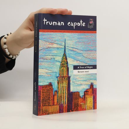A tree of night and other stories = Strom noci a jiné povídky