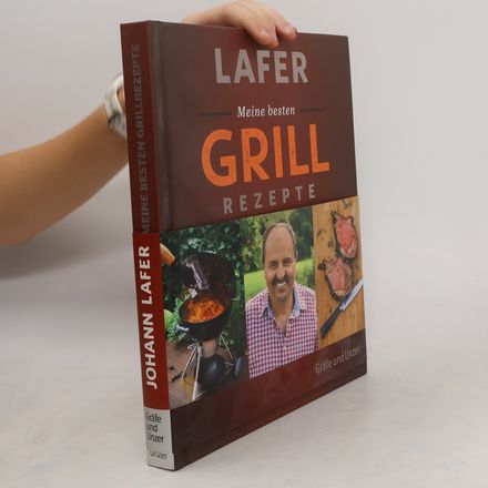Meine besten Grill-Rezepte