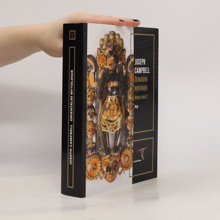 Masky bohů. 2, Orientální mytologie