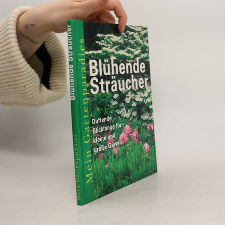 Blühende Sträucher
