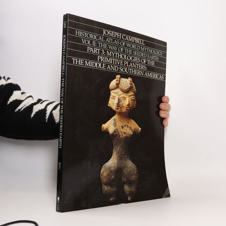 Historical Atlas Of World Mythology, Vol 2, Part 3